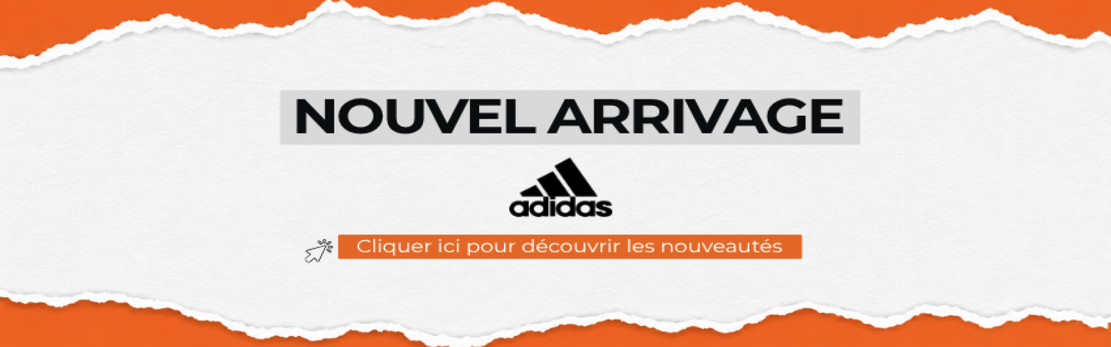 ARRIVAGE ADIDAS